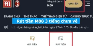 Tìm hiểu lý do tại sao Rút tiền M88 3 tiếng chưa về 6 Tìm hiểu lý do tại sao Rút tiền M88 3 tiếng chưa về