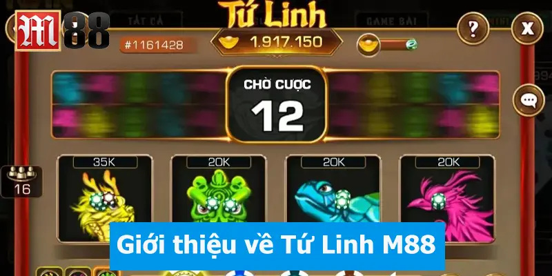 Tứ Linh M88: Luật chơi, cách đặt cược và tỷ lệ trả thưởng 1 Tứ Linh M88: Luật chơi, cách đặt cược và tỷ lệ trả thưởng